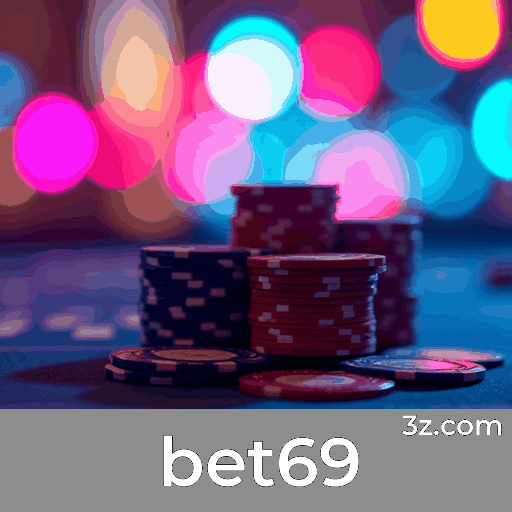 bet69: Seu Cassino Online Confiável
